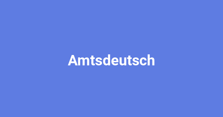 Amtsdeutsch