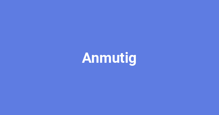 Anmutig