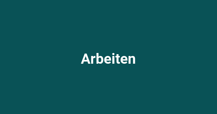 Arbeiten