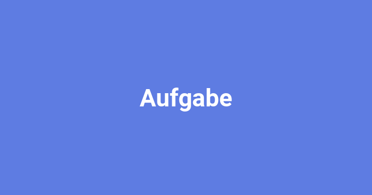 Aufgabe