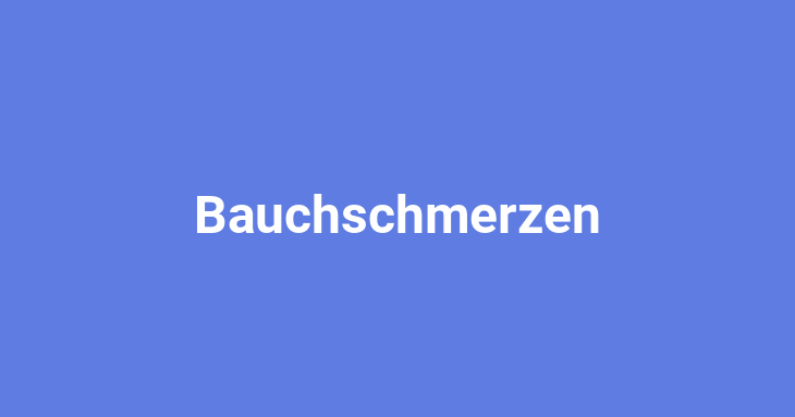 Bauchschmerzen