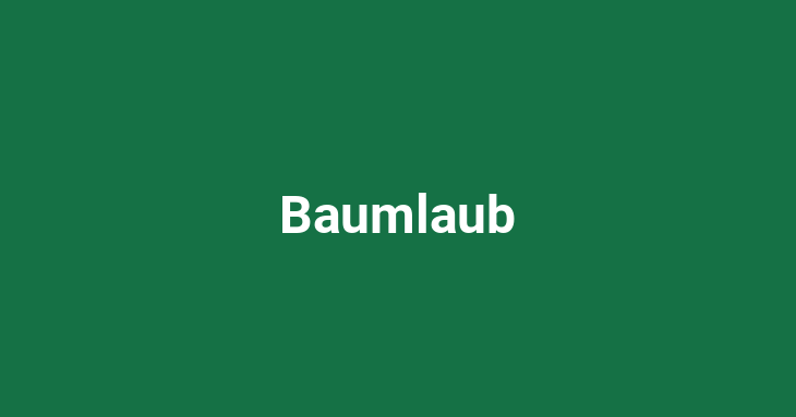 Baumlaub