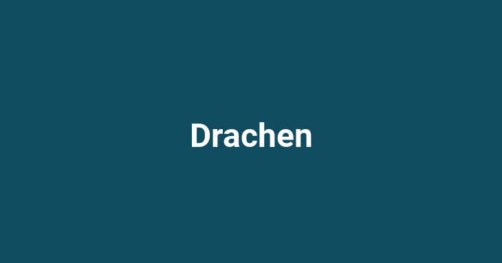 Drachen