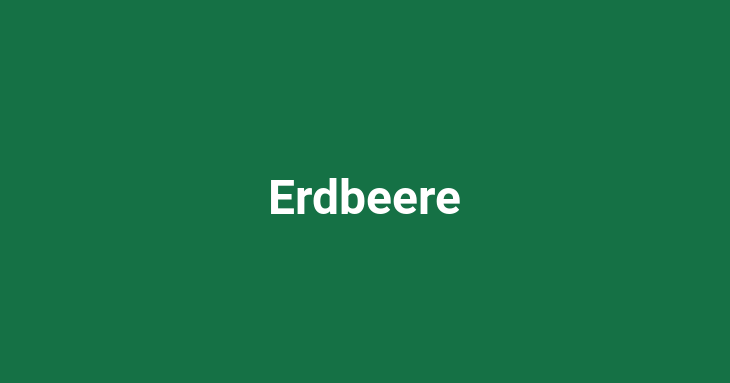 Erdbeere