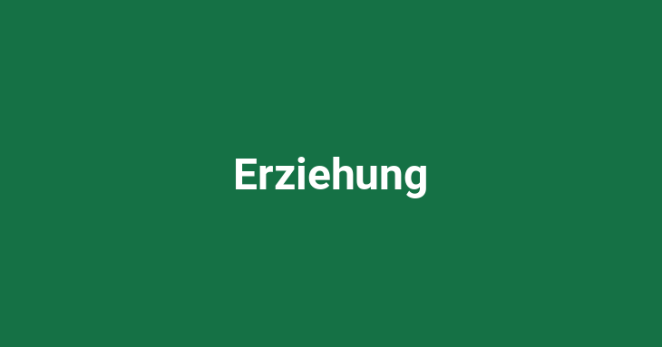 Erziehung