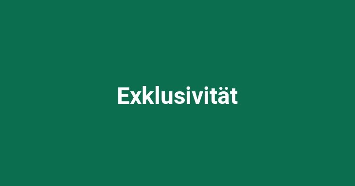 Exklusivität