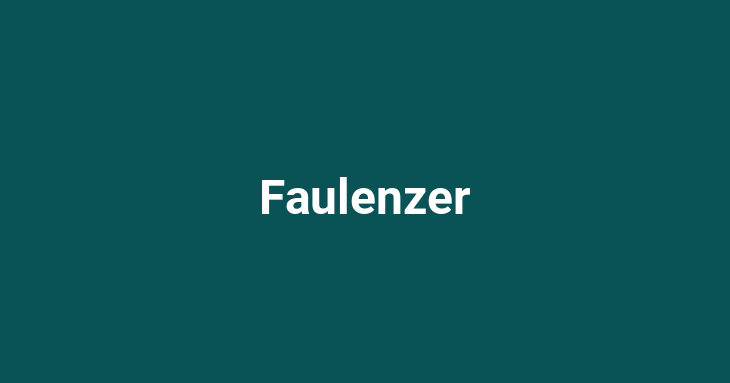 Faulenzer