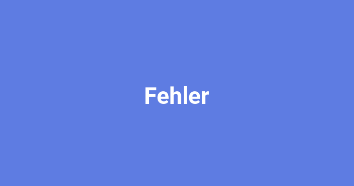 Fehler