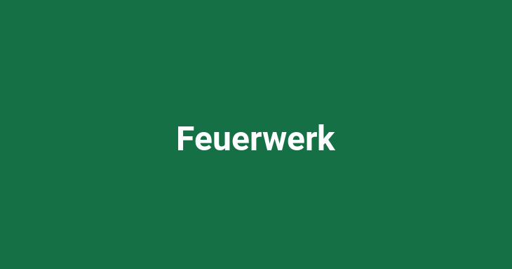 Feuerwerk