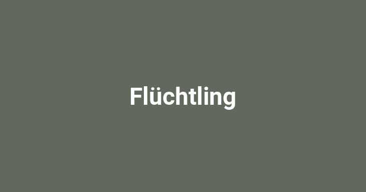 Flüchtling