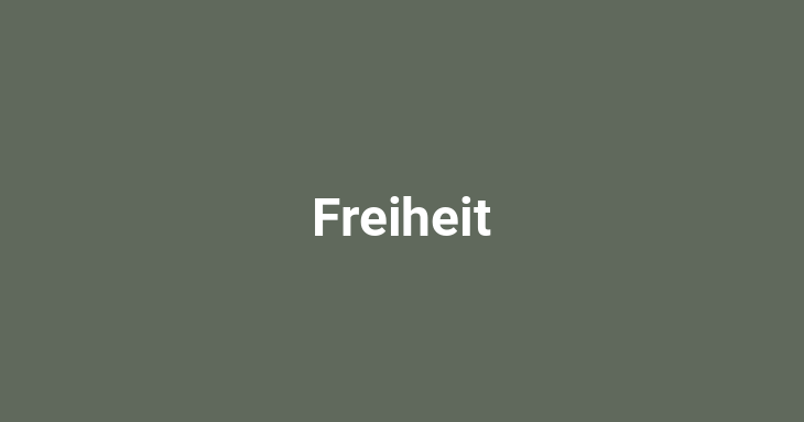 Freiheit