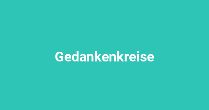 Gedankenkreise