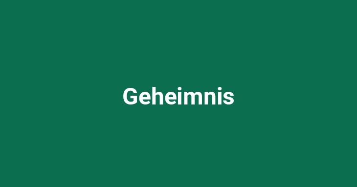 Geheimnis