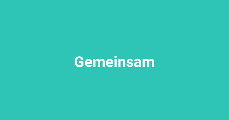 Gemeinsam