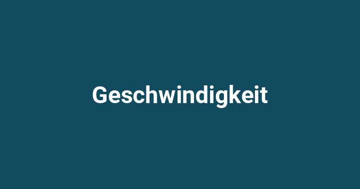 Geschwindigkeit