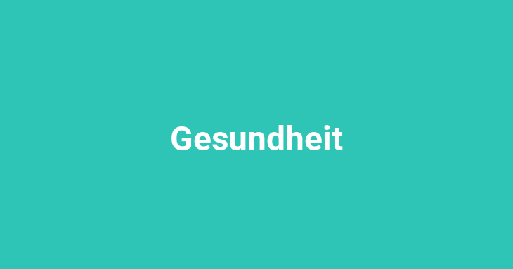 Gesundheit