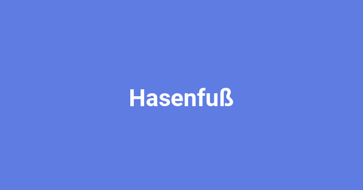 Hasenfuß