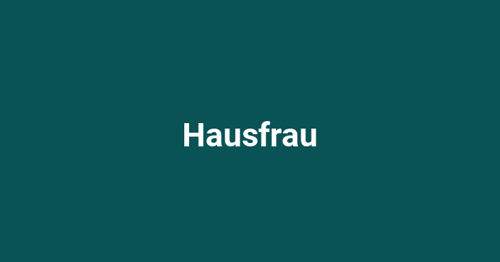 Hausfrau