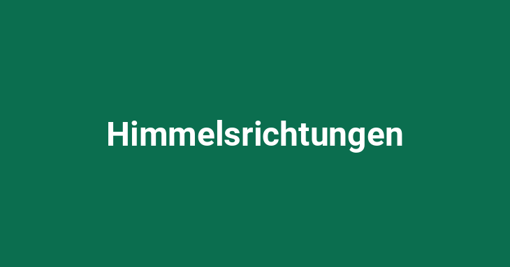 Himmelsrichtungen