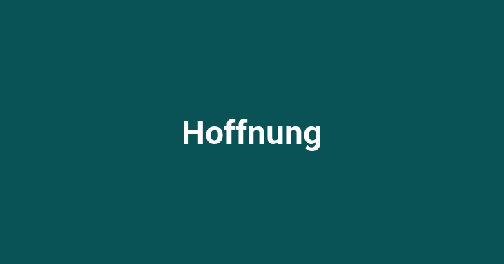 Hoffnung