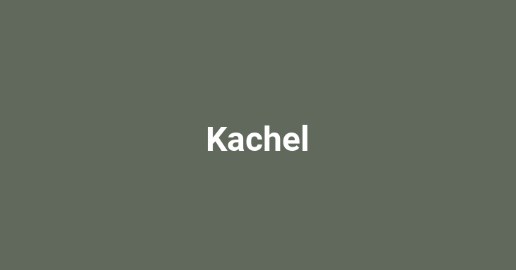 Kachel [German]