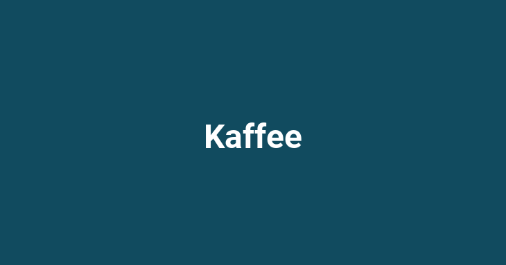 Kaffee