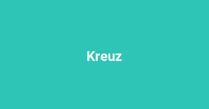 Kreuz (Noun)