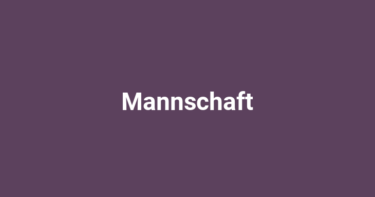 Mannschaft