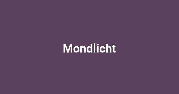 Mondlicht