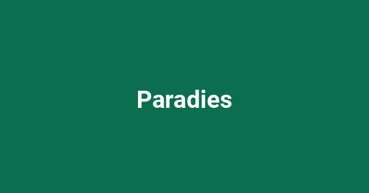 Paradies [noun]