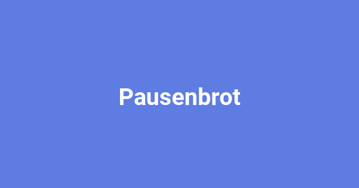 Pausenbrot