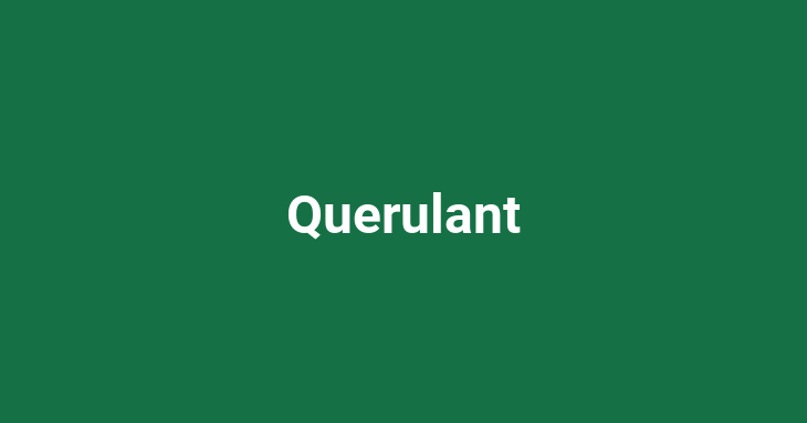 Querulant