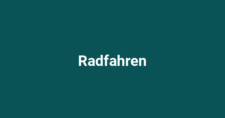 Radfahren