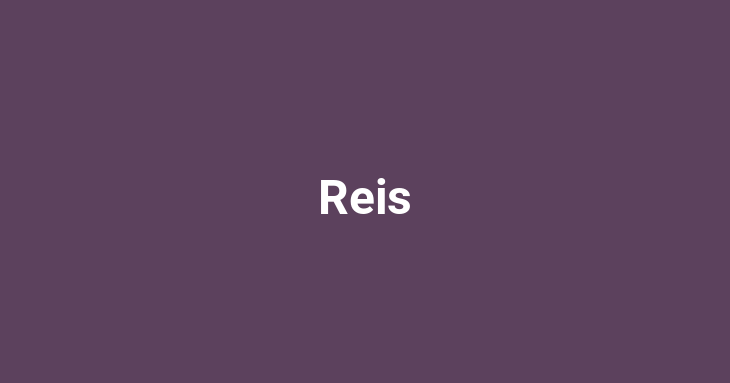 Reis