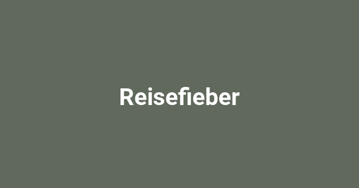 Reisefieber