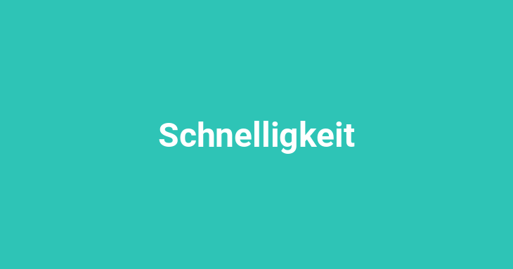 Schnelligkeit