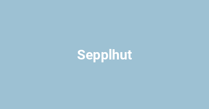 Sepplhut