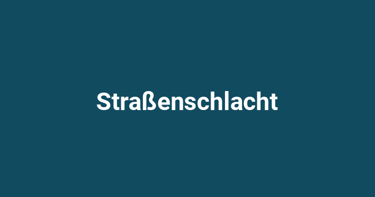 Straßenschlacht