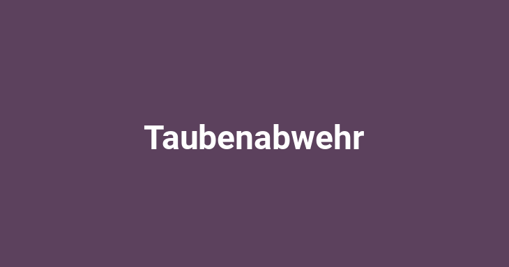 Taubenabwehr