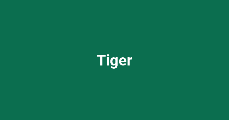 Tiger