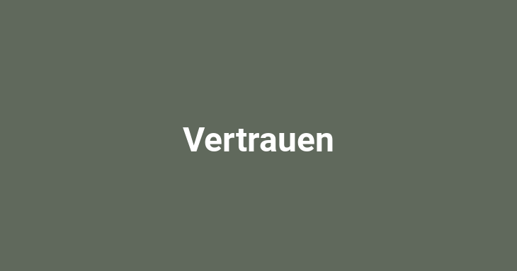 Vertrauen