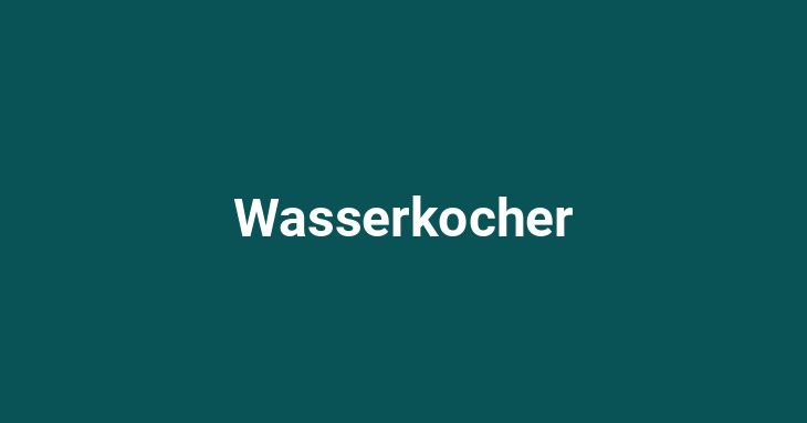 Wasserkocher