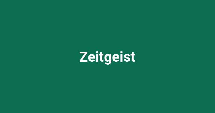 Zeitgeist