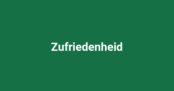 Zufriedenheid