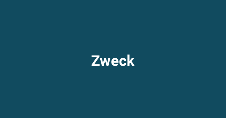 Zweck (Purpose)