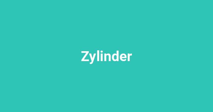 Zylinder